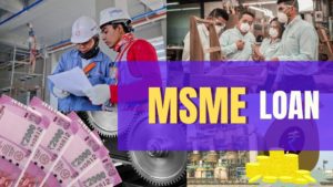 Read more about the article How to get MSME Loan 2021
