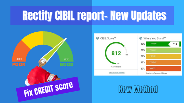 You are currently viewing Rectify CIBIL report – New updates 2021