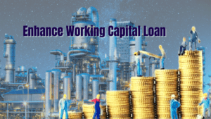 Read more about the article Enhance Working Capital Loan