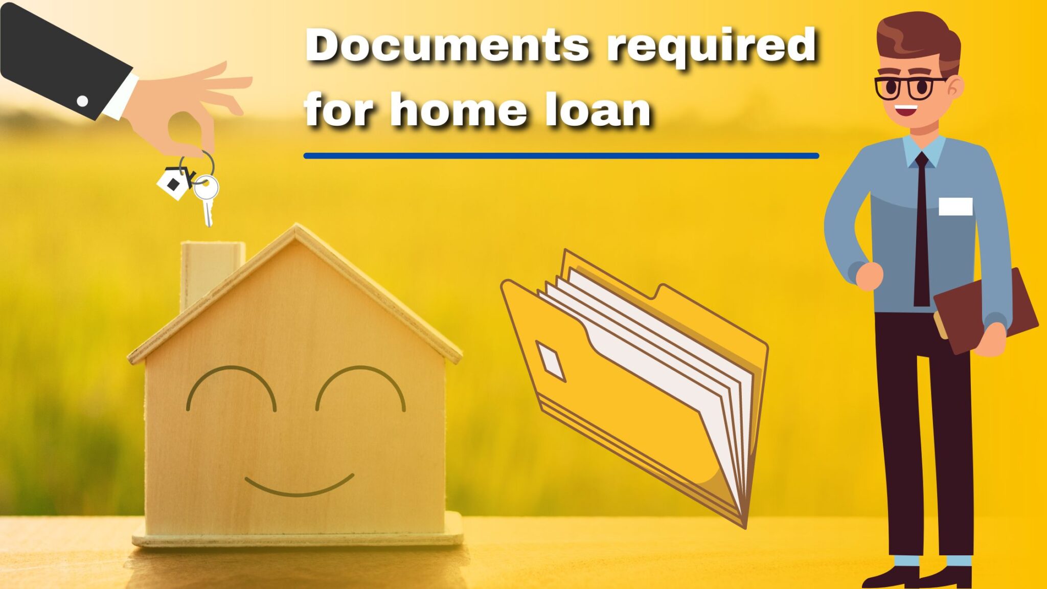 You are currently viewing What are the Documents Required for Home Loan in 2024?