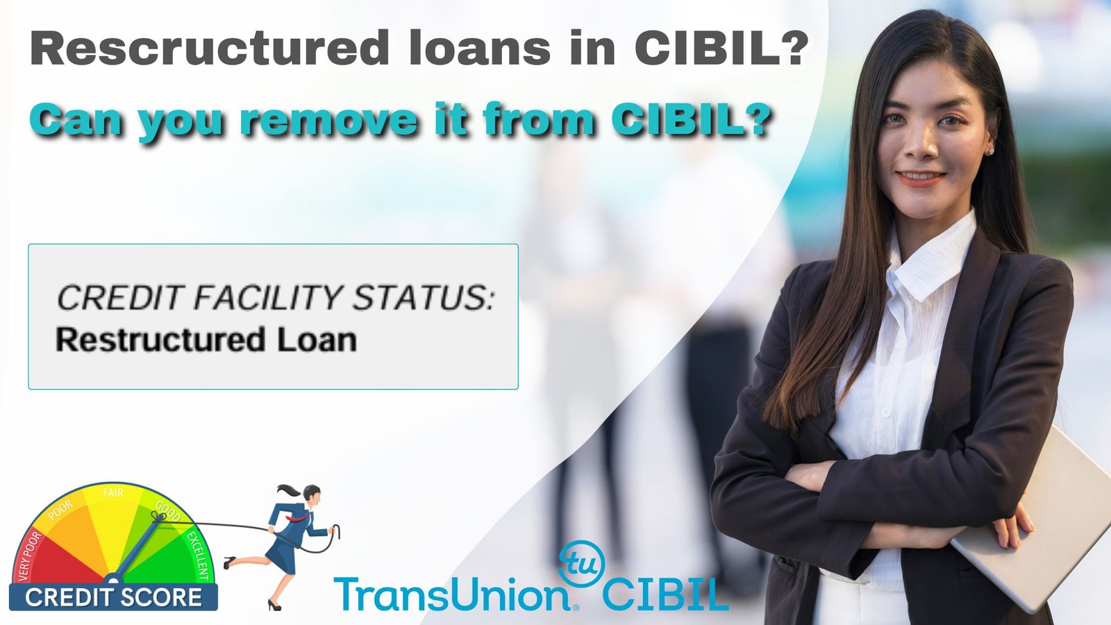 Restructured loans in CIBIL